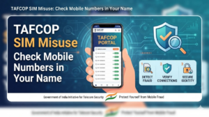 Check SIM Misuse on TAFCOP sanchar saathi portal