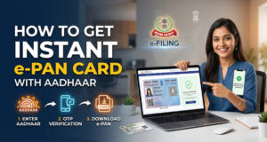 How to Get Instant e PAN Card with Aadhaar