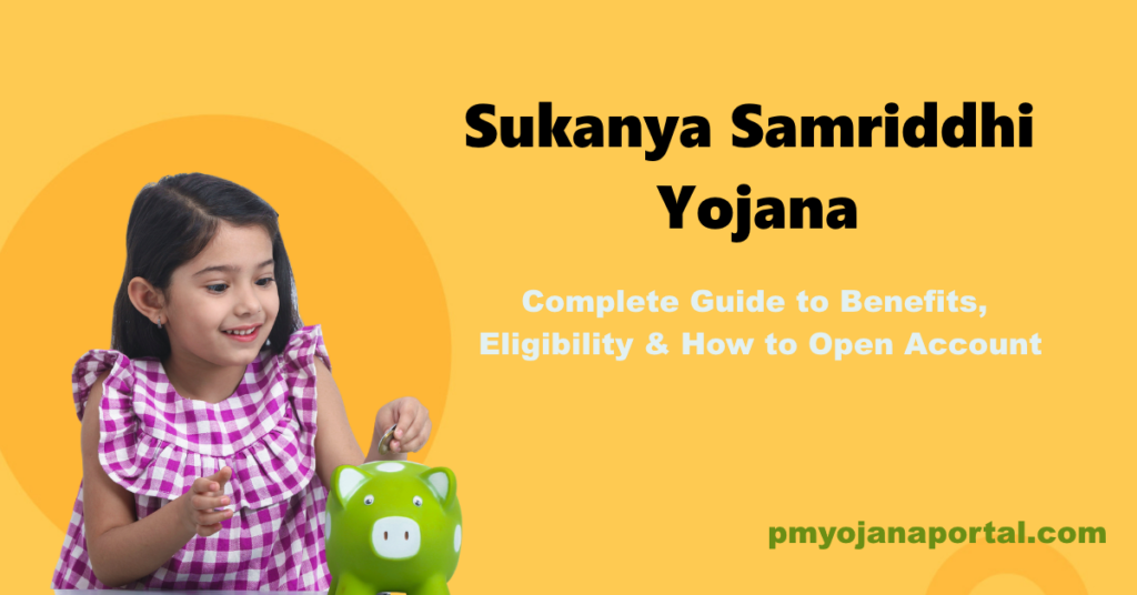 Sukanya Samriddhi Yojana